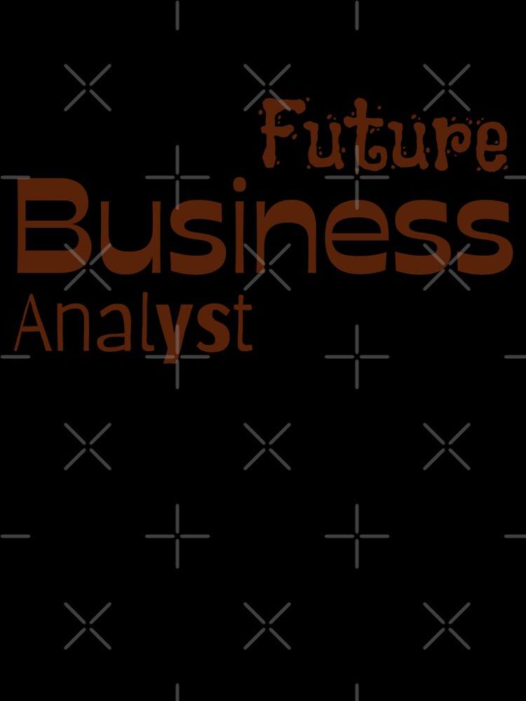 Future Business Analyst Brown by trendingatees