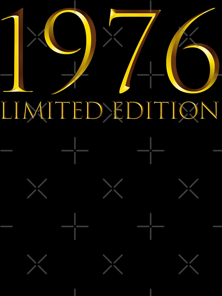 1976 Limited Edition 45 Years Old 45th Birthday by DavisHasari