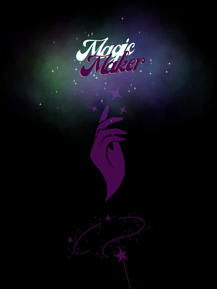 Magic Maker by RecentEnchanted