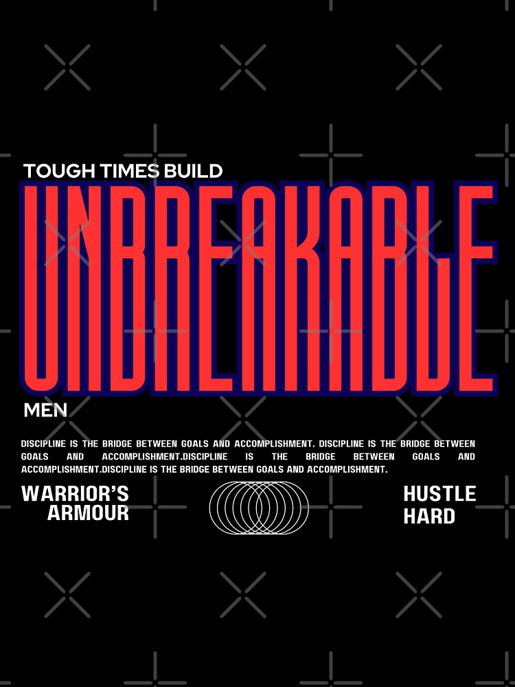 Unbreakable Men Quotes for Men by WarriorsArmour