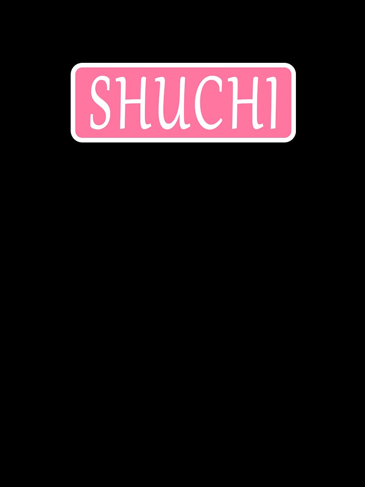 Shuchi Name by Jeallan Designs