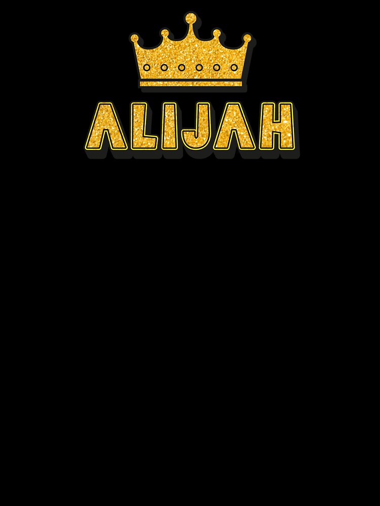 Alijah Personalized Name With Crown - Cool & Funny Custom Gift for Men and Boys by Oussinc
