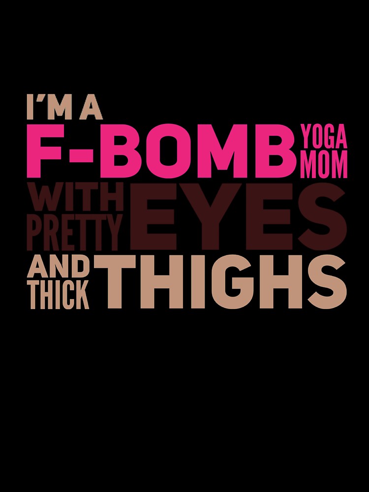 F-bomb yoga mom by ashdenent