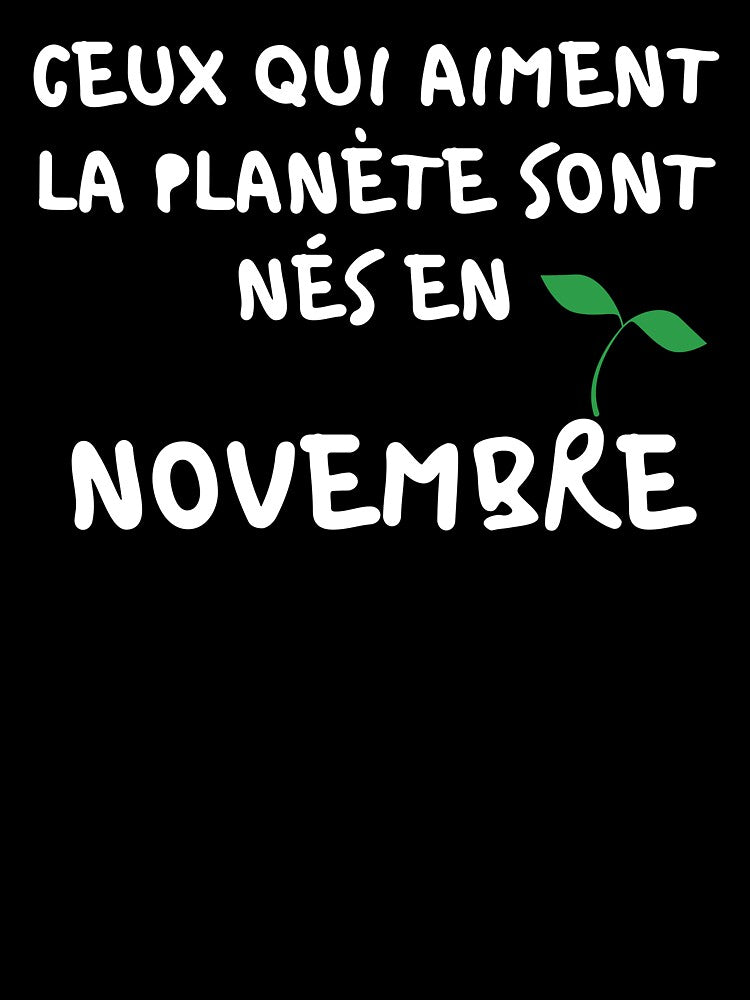 THOSE WHO LOVE THE PLANET ARE BORN IN NOVEMBER by goseriesfilms
