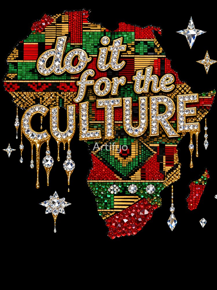 Juneteenth Do It For The Culture Rhinestone Africa Kente Tribal Gold Drip Design by Artifyo