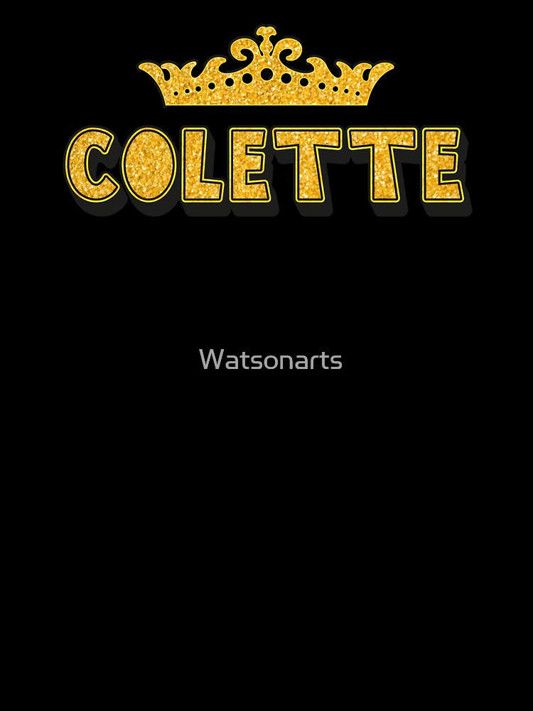 Colette Personalized Funny Custom Name Crown Design by Watsonarts