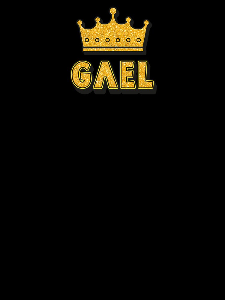 Gael Personalized Name With Crown - Cool & Funny Custom Gift for Men and Boys by Oussinc