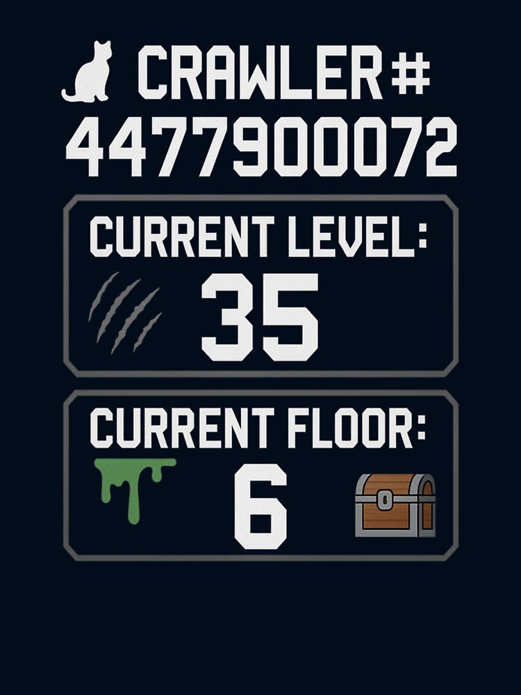 RPG Floor Level Cat Loot Shirt | Nerdy Book Fan Gift | Gamer Merch | Crawler #447790072 Tee by SubtleHobbies
