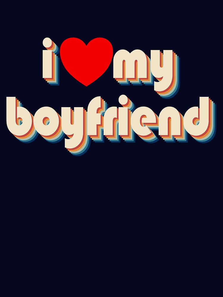 I Love My Boyfriend Red Heart Retro I Love My Boyfriend Gear by DynamicDesign