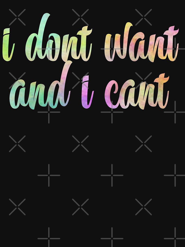 i dont want and i cant by sednalafandy79