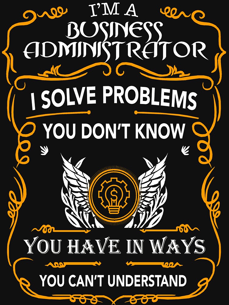 BUSINESS ADMINISTRATOR by briannaroman