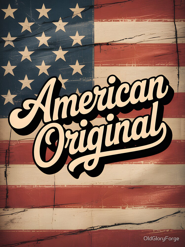 Vintage Distressed American Flag — Retro Americana “American Original” by OldGloryForge