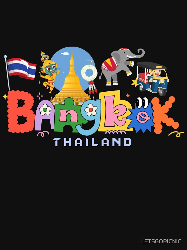 LET'S GO BANGKOK by LETSGOPICNIC