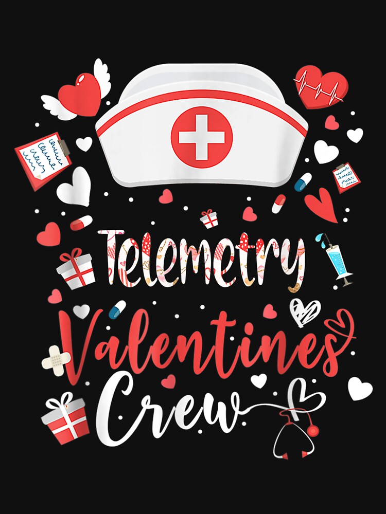 Telemetry Valentines Nurse Crew Family Group Nursing Lovers by laurenm233