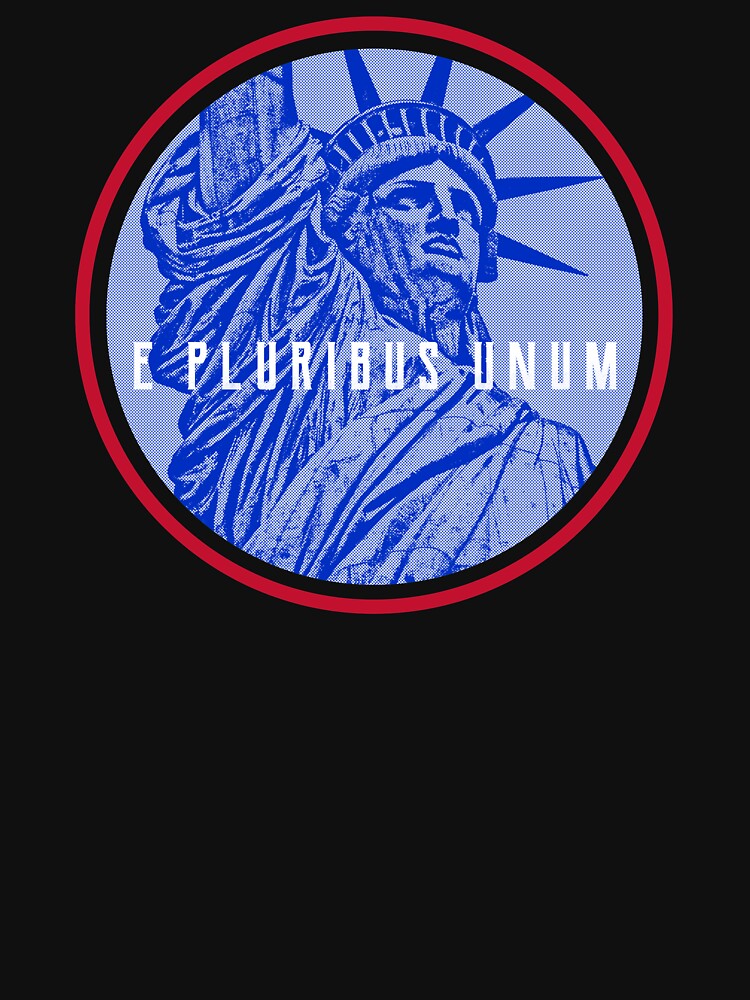 American Patriot E Pluribus Unum Statue Of Liberty design by jakehughes2015