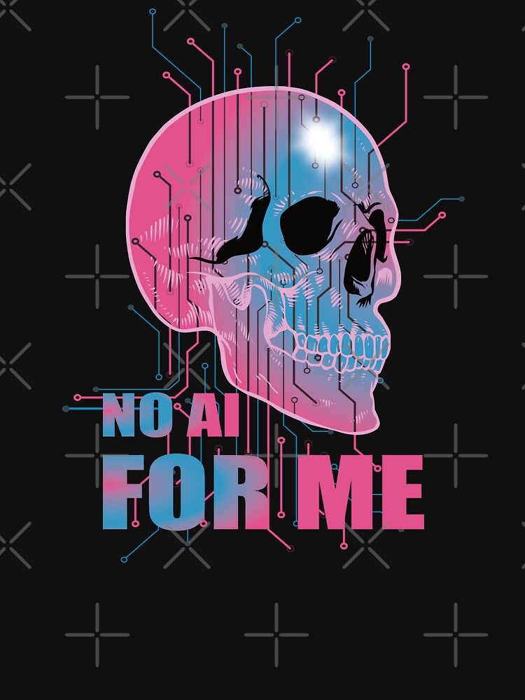 No AI For Me , Cyberpunk Tee by CPC-DESIGN