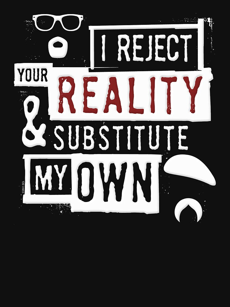 I Reject Your Reality And Substitute - Mythbusters by SlayingLover