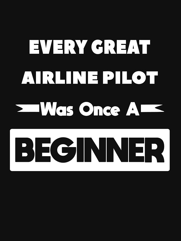 Every Great AIRLINE PILOT Was Once A Beginner by anass002