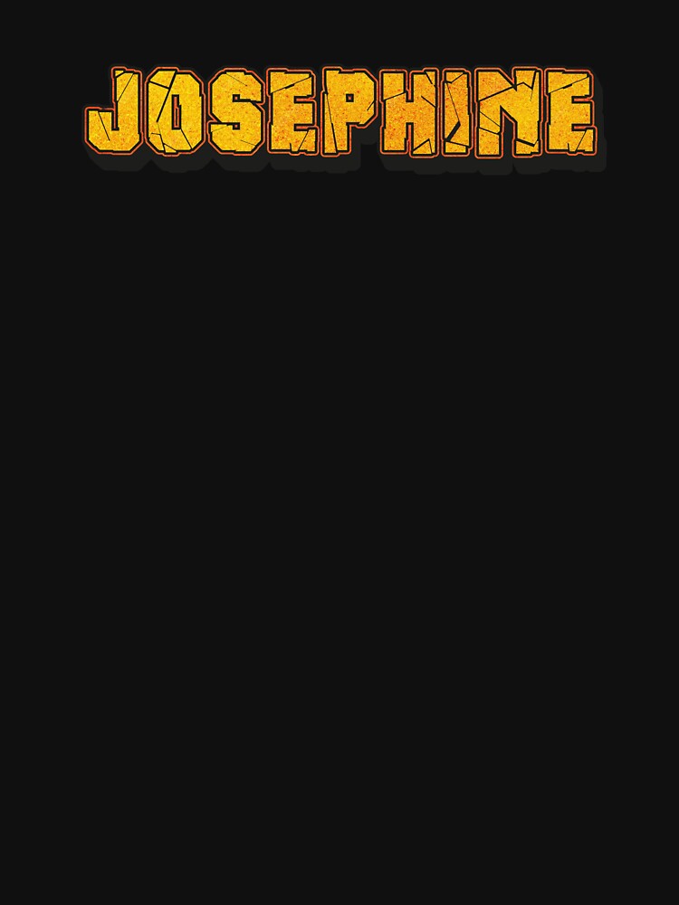 Josephine Personalized Name - Cool & Funny Custom Gift for Women and Girls by Oussinc