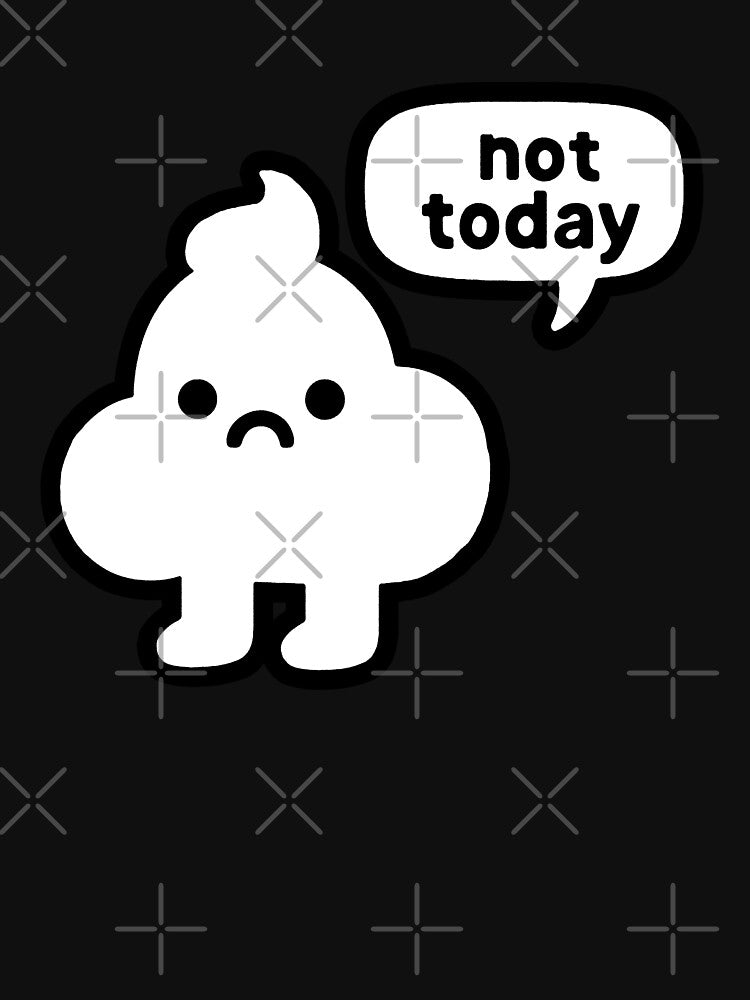 Not Today Mood by zzz888