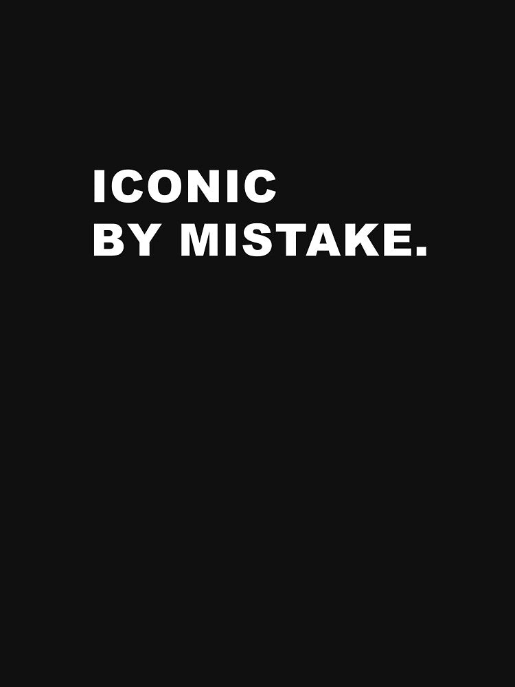 iconic by mistake. by wittywinks