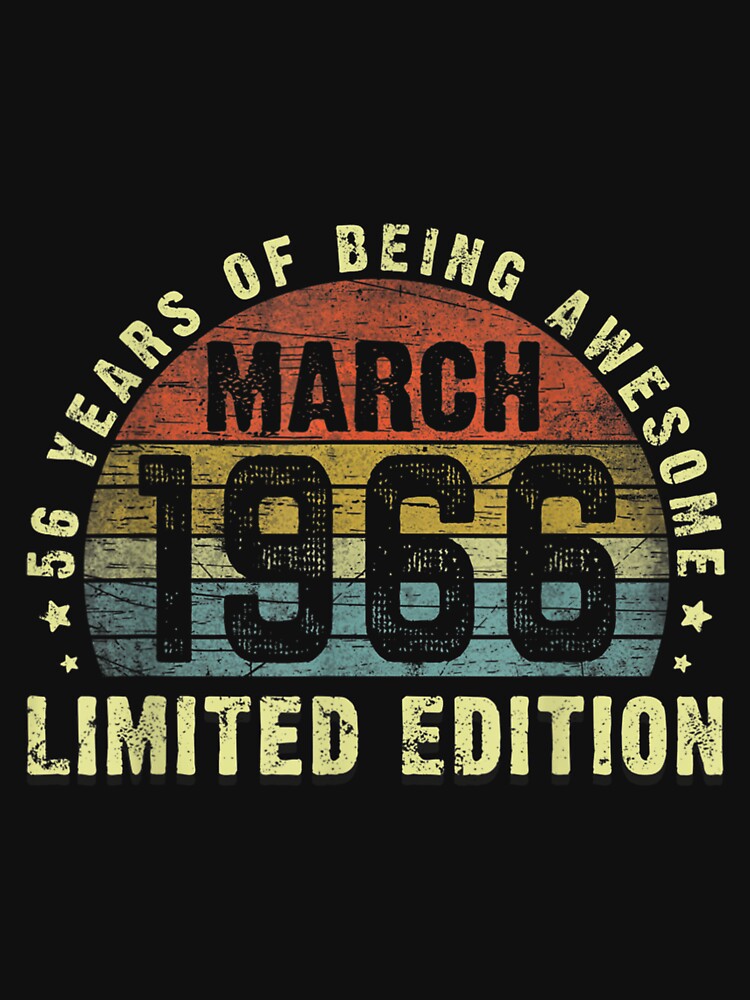 Vintage March 1966 Limited Edition 56th Bday 56 Years Old by 77tara