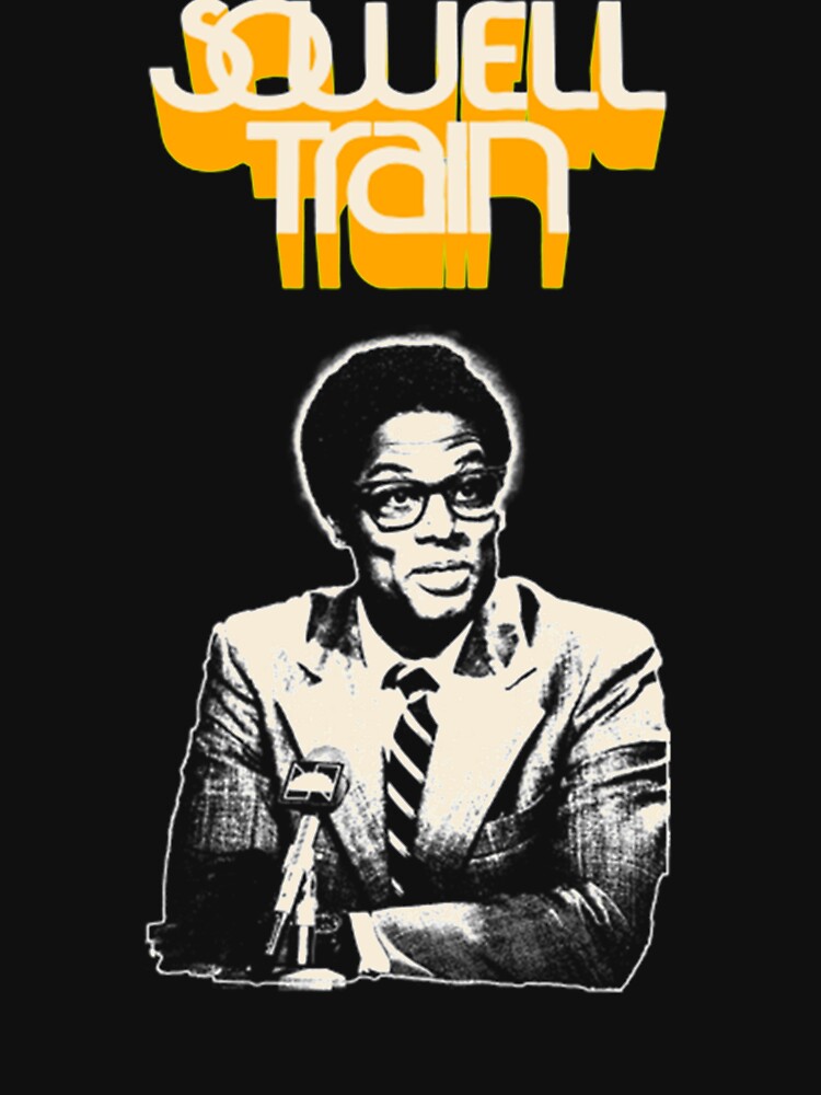 Sowell Train Shirt Essential by EmpiresOnly