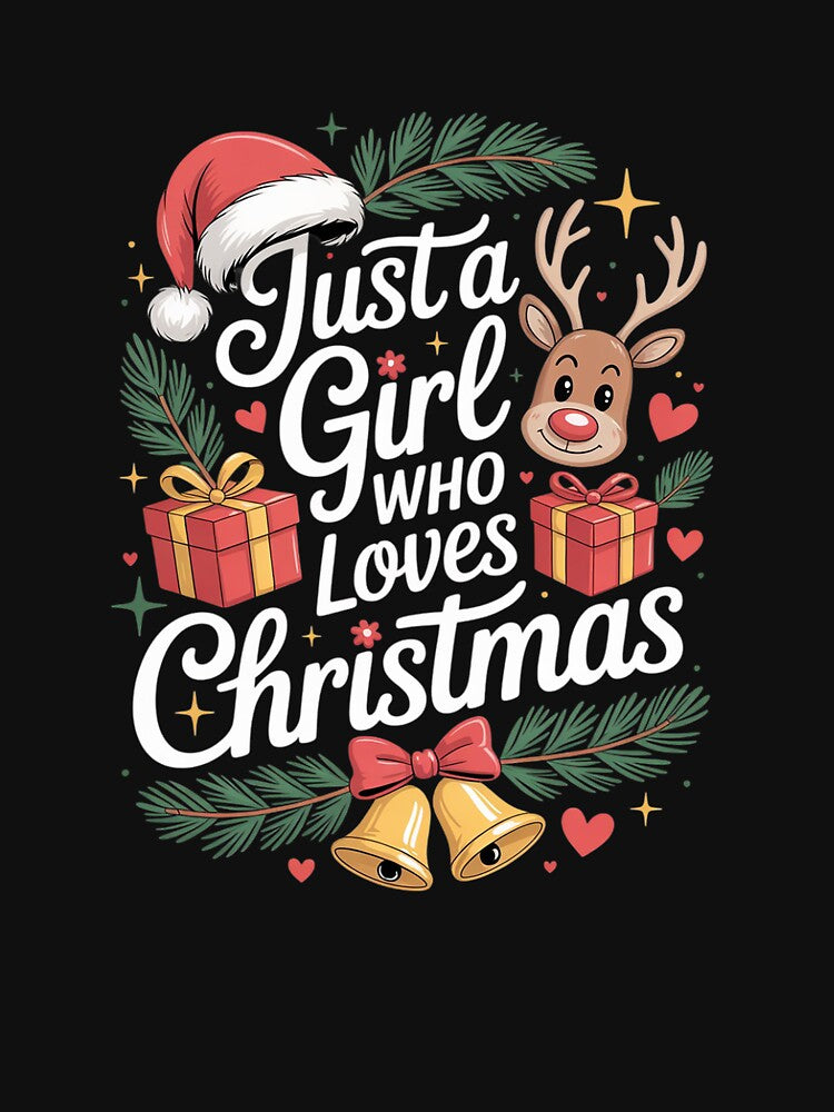 Just A Girl Who Loves Christmas Cute Casual Outfit Lover1 by MathisBellanger
