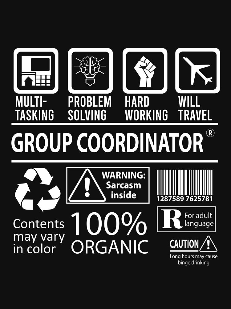 Group Coordinator T Shirt - MultiTasking Certified Job Gift Item Tee by oslandefren