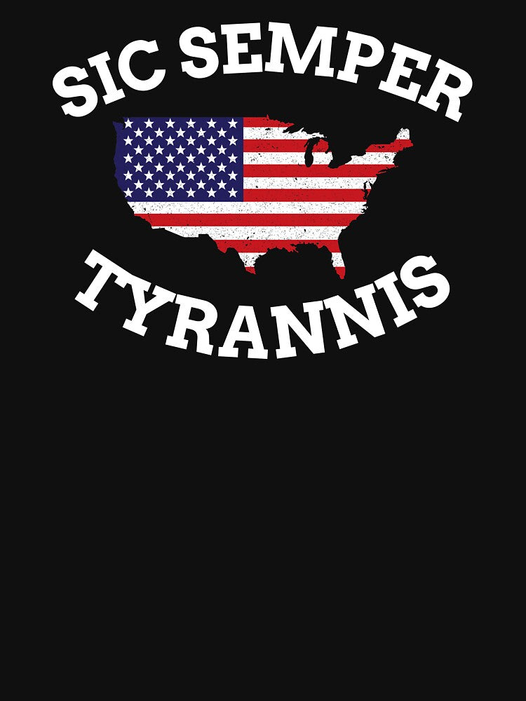 American Patriot Sic Semper Tyrannis design by jakehughes2015