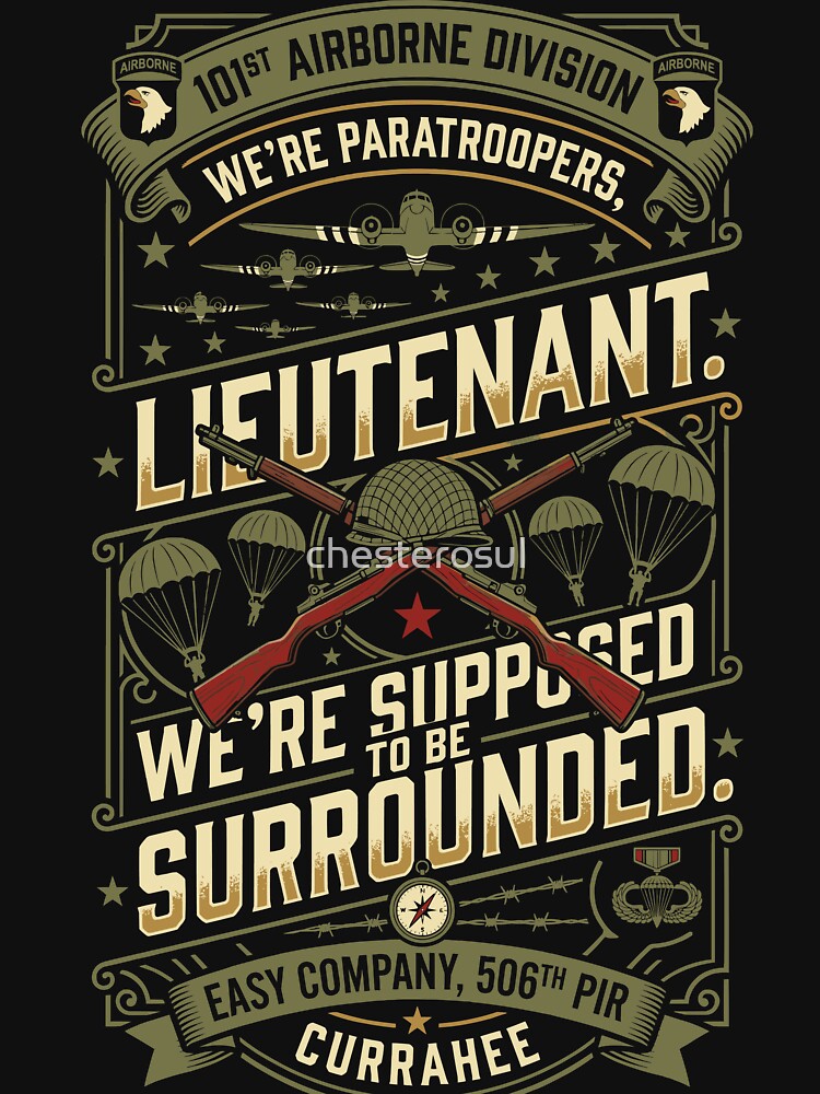 Band of Brothers Supposed to be Surrounded by chesterosul