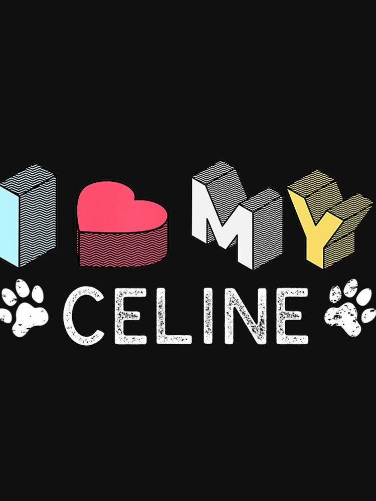 Celine personalized dog name celine pet lover by AmyShort54