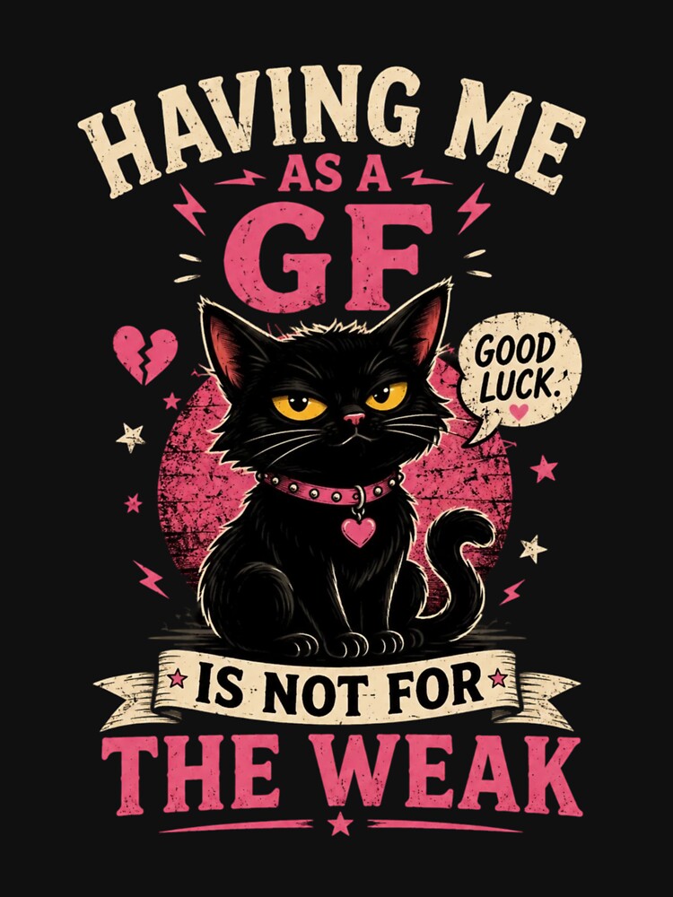 Having Me As A GF Is Not For The Weak - Sassy Black Cat by Fedemedu