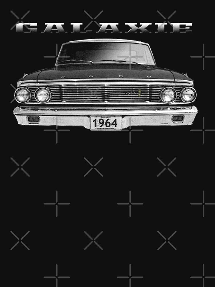 1964 Ford Galaxie Front Black Classic Guys  Unisex Tee Team T-Shirts New Style Shirt For Girls Unique T-Shirts Print On Demand by sapazauggs