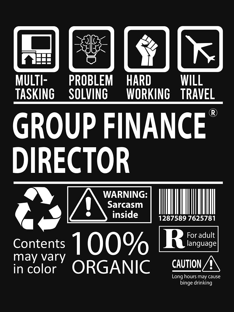 Group Finance Director T Shirt - MultiTasking Certified Job Gift Item Tee by sabinacsnm