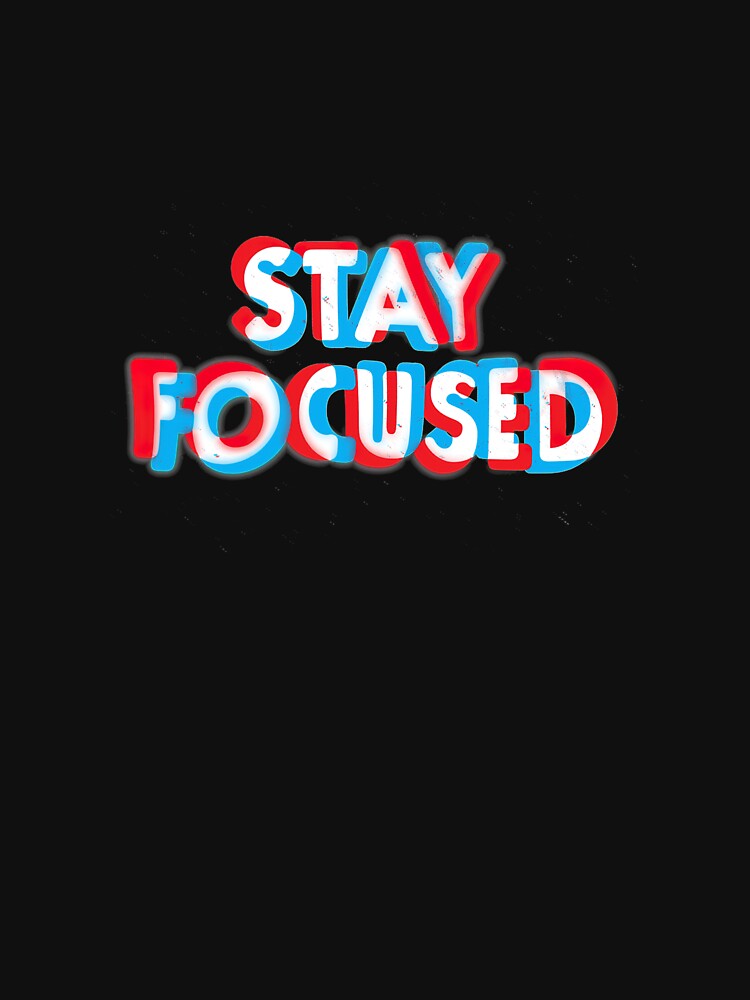 Stay Focused by respectedtuxedo