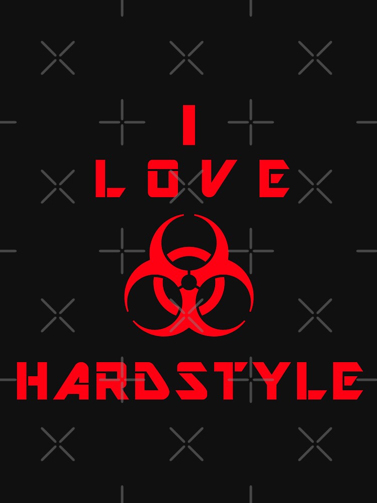 I Love Hardstyle by Tig3rE