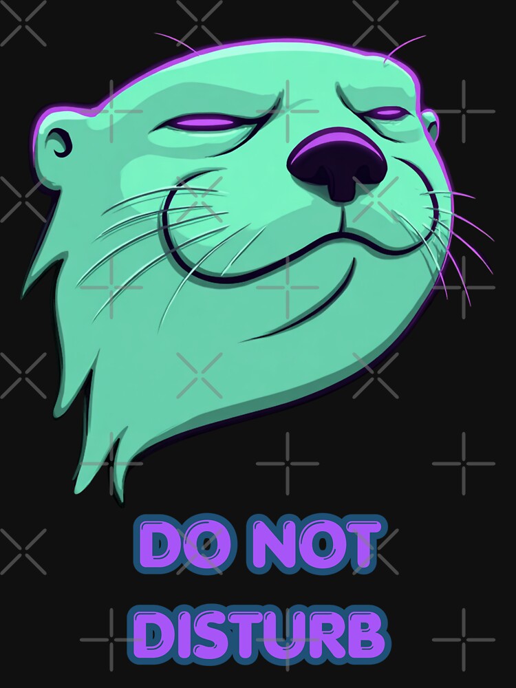 Do Not Disturb Otterly Unbothered Neon Art by InkmotiveStudio