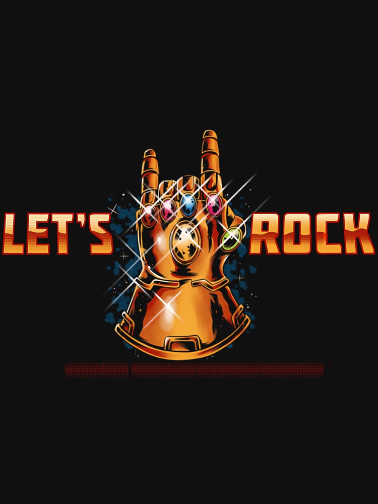 Lets Rock Infinity Gauntlet Tee Infinitytee Rock Music by UnathiNtshaase