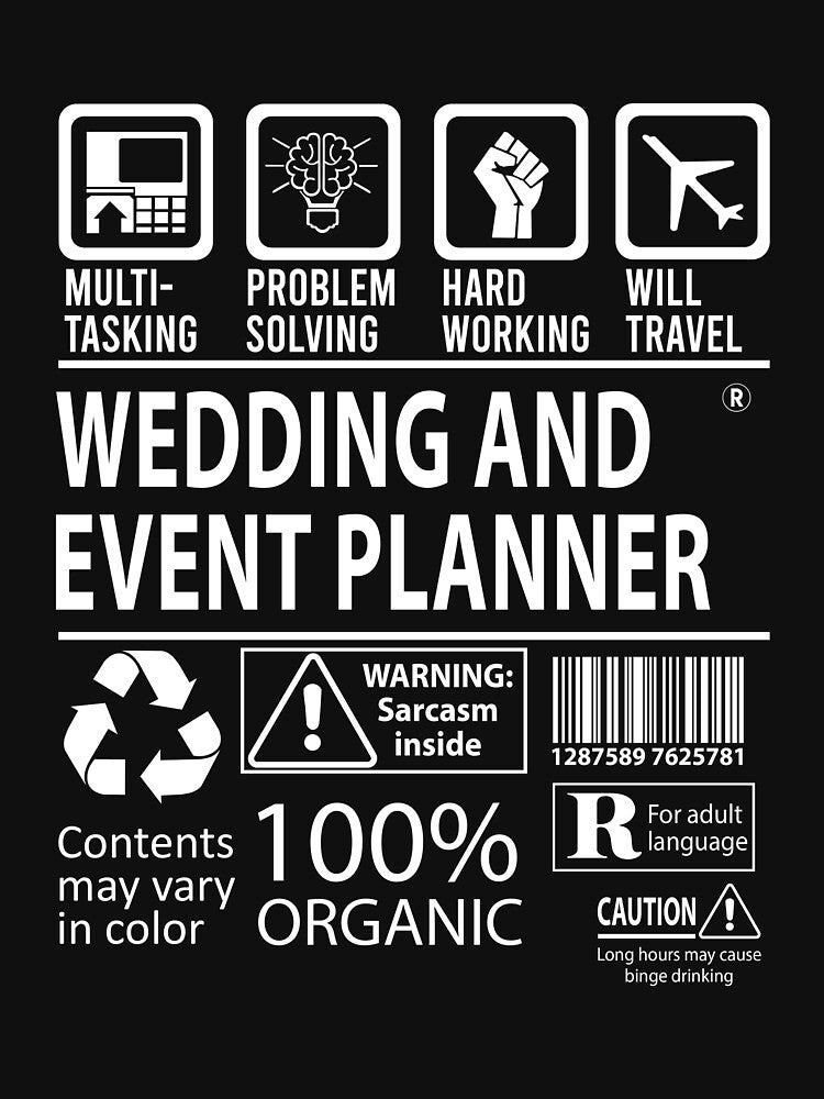 Wedding And Event Planner T Shirt - Multitasking Job Gift Item Tee by lawkeira11