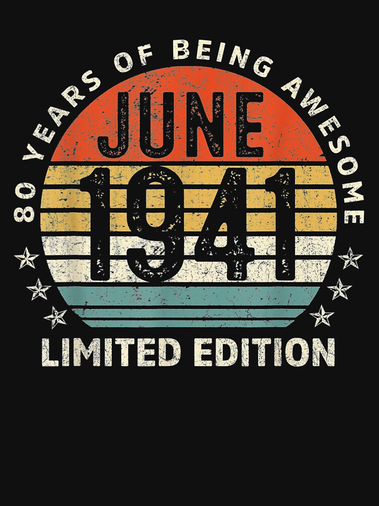 Vintage June 1941 80th Birthday Limited Edition 80 Years Old by maizreo