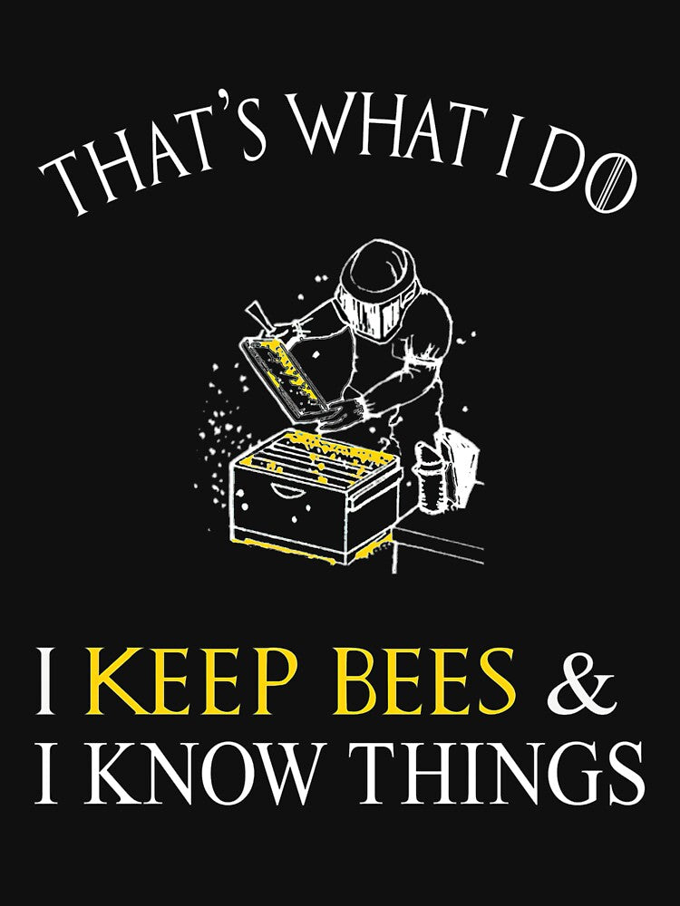That&27;s What I Do I Keep Bees Funny Beekeeper by pecanssplosh