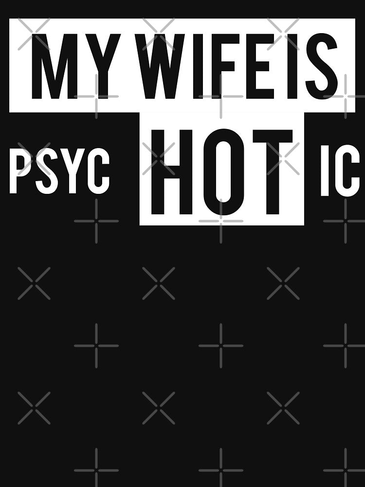 My Wife Is Psychotic by foxredb
