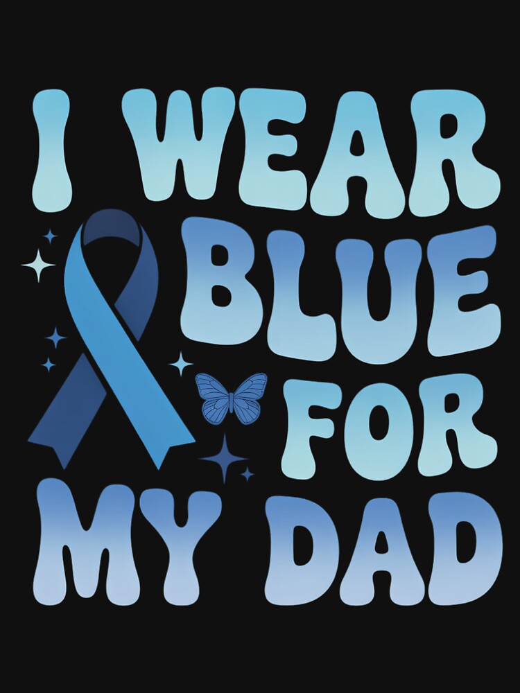 I Wear Blue For My Dad by SapfireStuArt