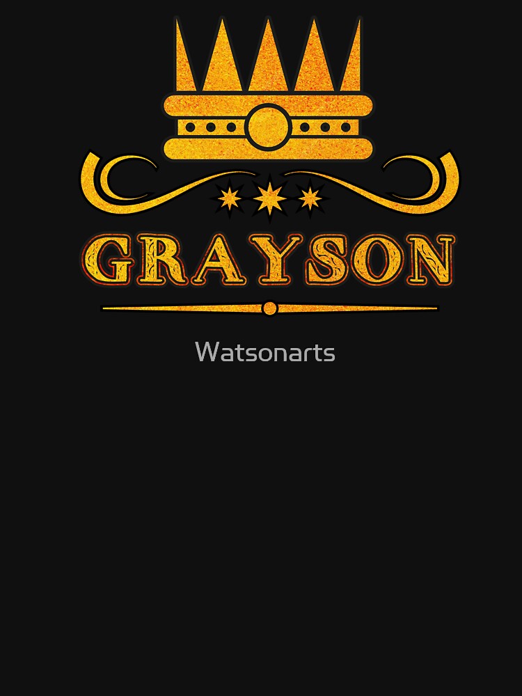 Grayson Personalized Funny & Unique Custom Name Design for Men, Teens, and Boys by Watsonarts