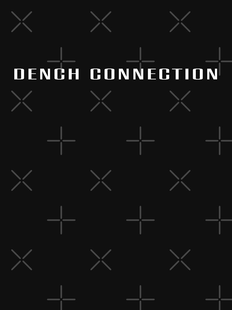 DENCH CONNECTION. BRAND PARODY. WHITE. by 5hertz