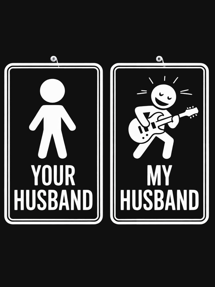 Your Husband My Husband - Gift For Guitarists Wife by jewellmeyers