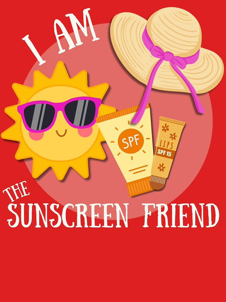 I am the sunscreen friend funny group family vacation shirt by LAJdesigns