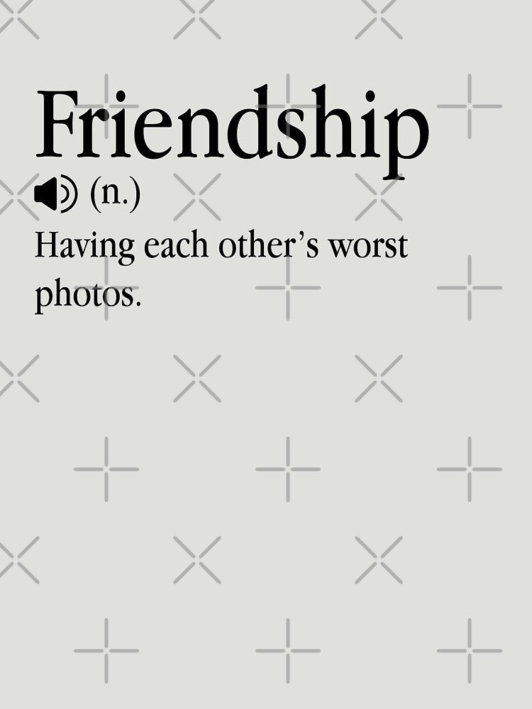 Funny definition of Friendship by Aymanclothings