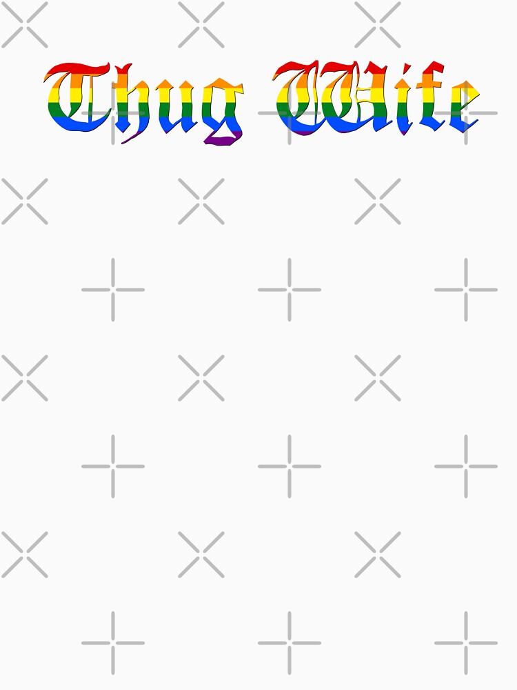 thug wife_slogan & wife gangster by Sophistical